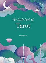 Livre Relié The Little Book of Tarot de Elena Alden