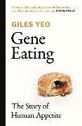 Couverture cartonnée Gene Eating de Giles Yeo