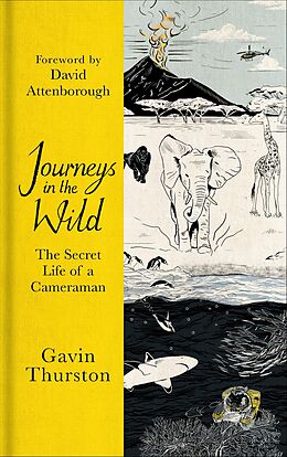 eBook (epub) Journeys in the Wild de Gavin Thurston