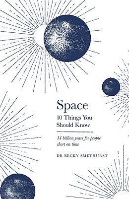 eBook (epub) Space: 10 Things You Should Know de Rebecca Smethurst