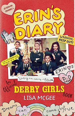 Couverture cartonnée Erin's Diary: An Official Derry Girls Book de McGee Lisa