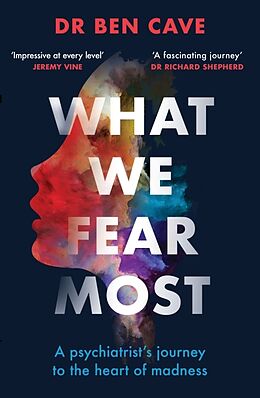 Couverture cartonnée What We Fear Most de Dr Ben Cave