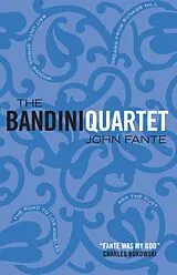 Kartonierter Einband The Bandini Quartet von John Fante