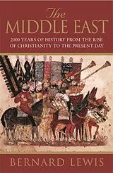 Kartonierter Einband The Middle East von Bernard Lewis