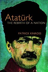 Broché Ataturk de Baron Patrick Balfour Kinross