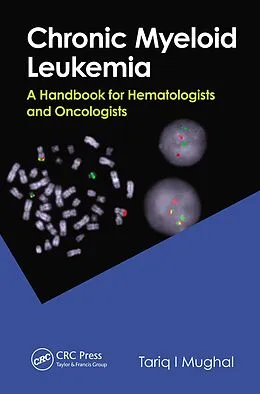 E-Book (pdf) Chronic Myeloid Leukemia von Tariq I. Mughal