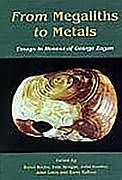 Fester Einband From megaliths to metals von John Bradley, John Coles, Eoin Grogan