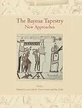 E-Book (pdf) Bayeux Tapestry von Michael J Lewis, Gale R Owen-Crocker, Dan Terkla