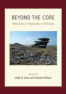 E-Book (pdf) Beyond the Core von Graeme Kirkham, Andy M Jones