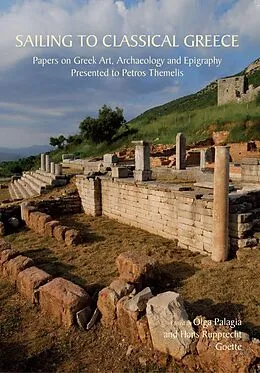 E-Book (pdf) Sailing to Classical Greece von Olga Palagia, Hans Rupprecht Goette