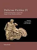 E-Book (pdf) Deliciae Fictiles IV von Patricia S Lulof, Carlo Rescigno