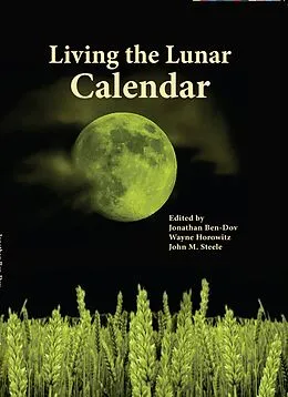 ePUB Living the Lunar Calendar von John M Steele, Jonathan Ben-Dov