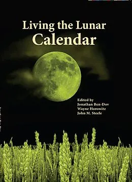 E-Book (pdf) Living the Lunar Calendar von Jonathan Ben-Dov, John M Steele
