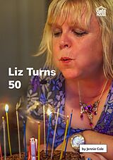 eBook (epub) Liz Turns 50 de Jennie Cole