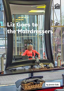 eBook (epub) Liz Goes to the Hairdressers de Jennie Cole