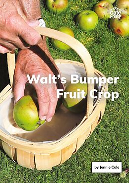 eBook (epub) Walt's Bumper Fruit Crop de Jennie Cole