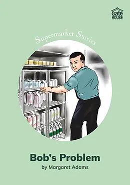 E-Book (epub) Bob's Problem von Margaret Adams