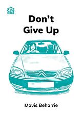 eBook (epub) Don't Give Up de Mavis Beharrie