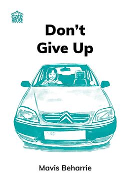 eBook (epub) Don't Give Up de Mavis Beharrie