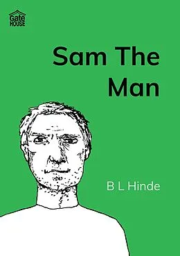 E-Book (epub) Sam The Man von B L Hinde