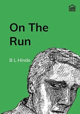 E-Book (epub) On The Run von B L Hinde