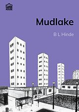 eBook (epub) Mudlake de B L Hinde