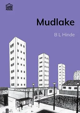 E-Book (epub) Mudlake von B L Hinde
