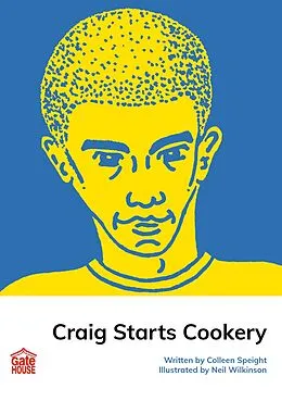 E-Book (epub) Craig Starts Cookery von Colleen Speight