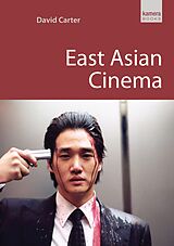E-Book (epub) East Asian Cinema von David Carter