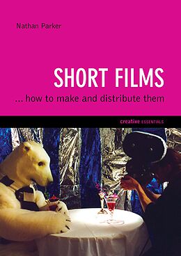 eBook (epub) Short Films de Nathan Parker