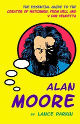 eBook (epub) Alan Moore de Lance Parkin