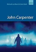 E-Book (epub) John Carpenter von Colin Odell, Michelle Le Blanc