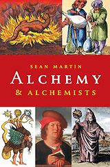 E-Book (epub) A Pocket Essential Short History of Alchemy & Alchemists von Sean Martin