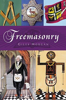 eBook (epub) Freemasonry de Giles Morgan