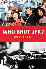 eBook (epub) Who Shot JFK? de Robin Ramsay