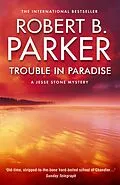 E-Book (epub) Trouble in Paradise von Robert B Parker