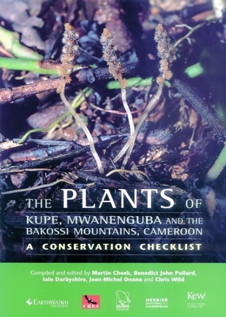 Plants of Mount Kupe, Mwanenguba and the Bakossi Mountains, Cameroon, The