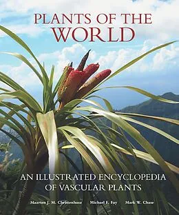 E-Book (pdf) Plants of the World von Christenhusz Maarten J. M. Christenhusz, Fay Michael F. Fay, Chase Mark W. Chase