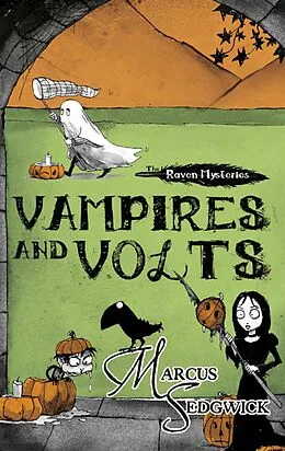 E-Book (epub) Raven Mysteries 4: Vampires and Volts von Marcus Sedgwick