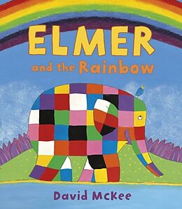 Broché Elmer and the rainbow de David Mckee