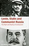 Couverture cartonnée Lenin, Stalin and Communist Russia: 2e de Dr Robert Johnson
