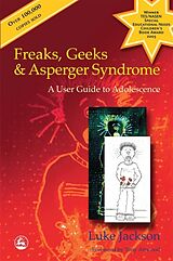 Couverture cartonnée Freaks, Geeks and Asperger Syndrome de Luke Jackson