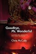 Goodbye, Mr. Wonderful