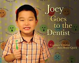 Fester Einband Joey Goes to the Dentist von Candace Vittorini, Sara Boyer Quick