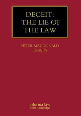 Fester Einband Deceit: The Lie of the Law von Peter Macdonald Eggers