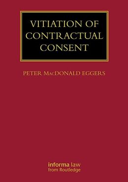 Fester Einband Vitiation of Contractual Consent von Peter MacDonald Eggers