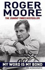 Kartonierter Einband My Word is My Bond von Roger Moore
