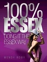 E-Book (epub) 100% Essex von Wendy Roby