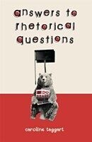 E-Book (epub) Answers To Rhetorical Questions von Caroline Taggart
