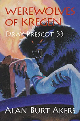 E-Book (epub) Werewolves of Kregen von Alan Burt Akers